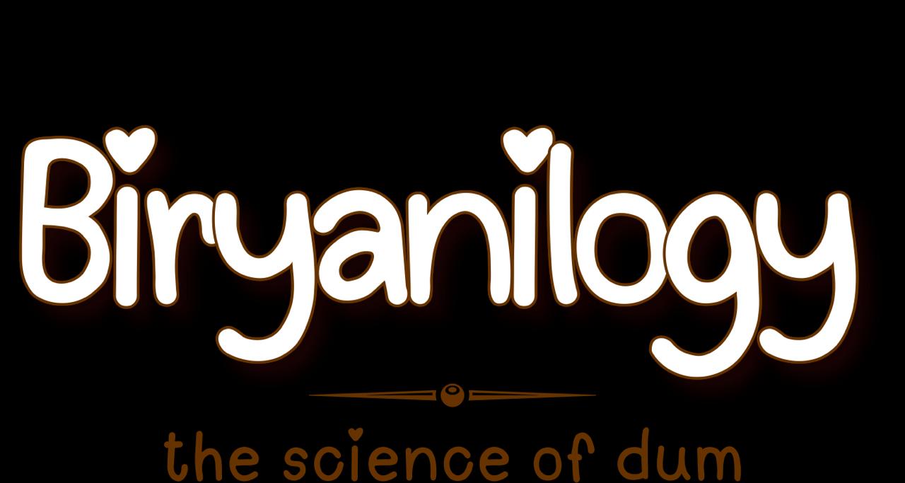 Biryanilogy